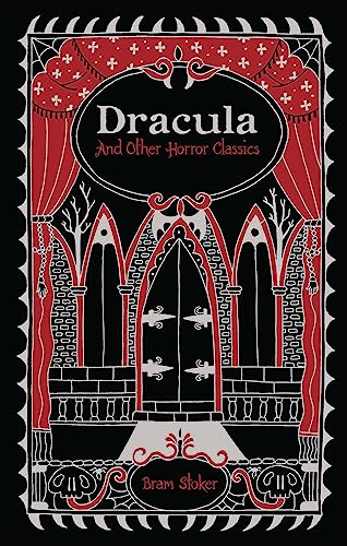 Dracula and Other Horror Classics (Barnes & Noble Collectible Editions)
